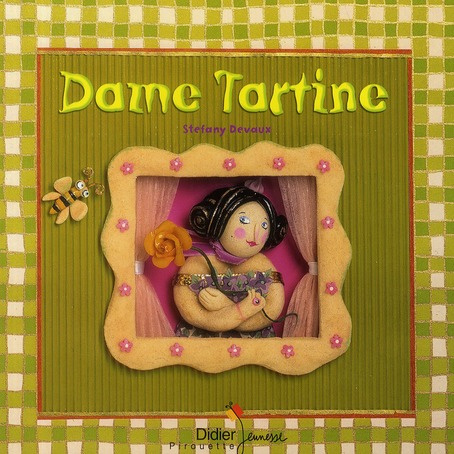 Emprunter Dame Tartine livre