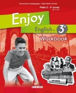 Emprunter Enjoy English in 3e Palier 2 - 2e année. Workbook, Edition 2009 livre