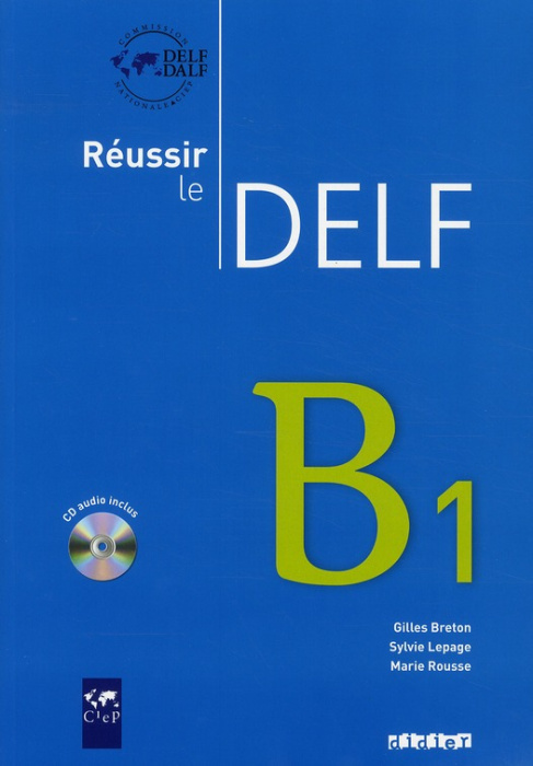 Emprunter Réussir le DELF B1. Avec 1 CD audio livre