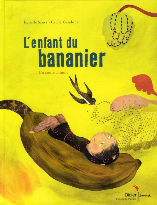 Emprunter L'enfant du bananier. Un conte chinois livre