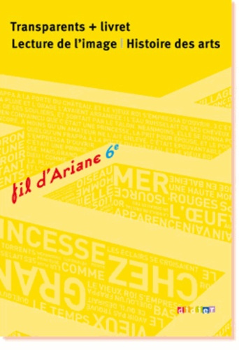 Emprunter Français 6e Fil d'Ariane. Transparents livre