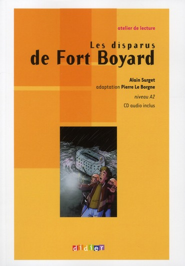 Emprunter Les disparus de Fort Boyard. Texte original abrégé Niveau A2 livre