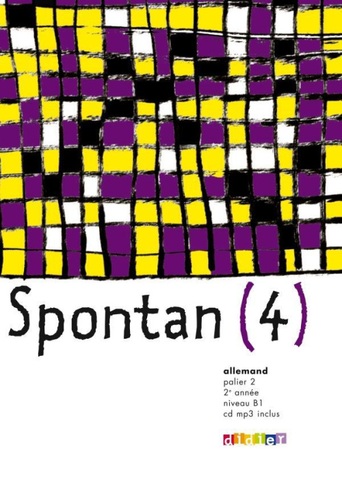 Emprunter Allemand palier 2 - 2e année niveau B1 Spontan (4). Avec 1 CD audio MP3 livre