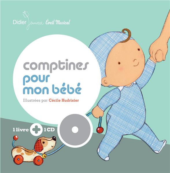 Emprunter Comptines pour mon bébé. Avec 1 CD audio livre