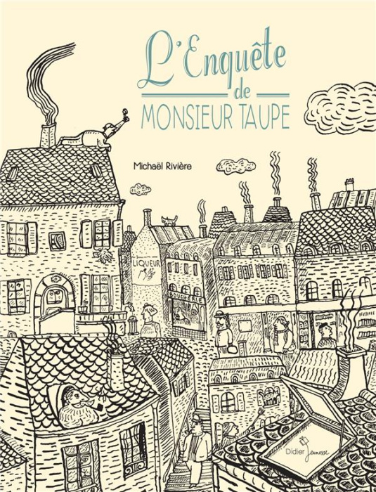 Emprunter L'enquête de Monsieur Taupe livre