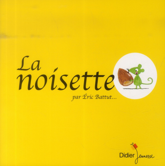 Emprunter La noisette livre