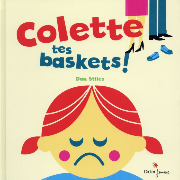 Emprunter Colette, tes baskets ! livre
