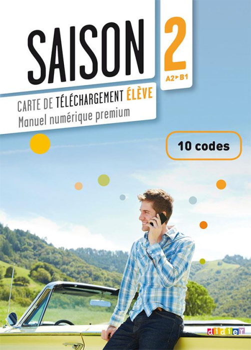 Emprunter SAISON 2 NIV.A2+ - CARTE DE TELECHARGEMENT NUMERIQUE ELEVE 10 CODES livre