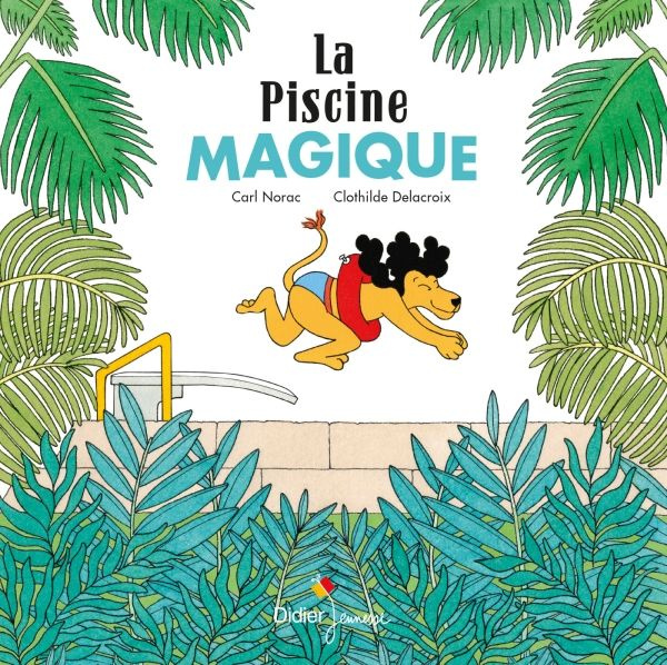 Emprunter La piscine magique livre