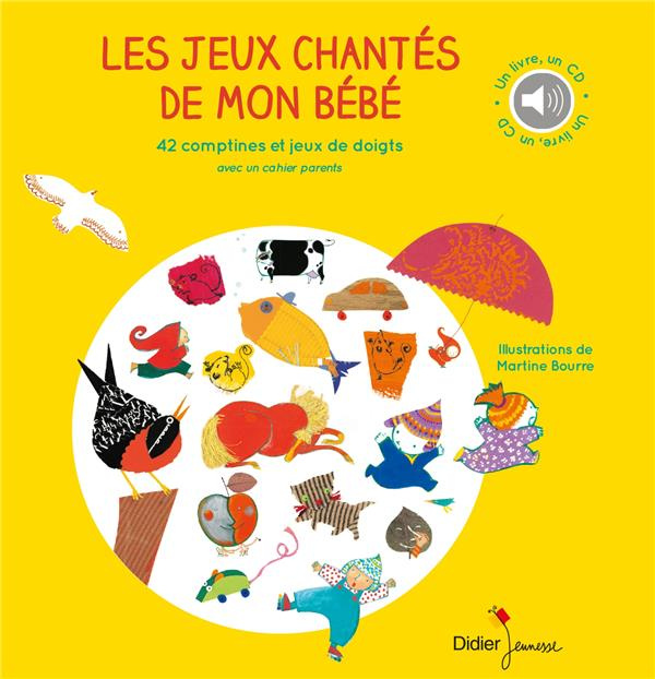 Emprunter Les jeux chantés de mon bébé. Avec 1 CD audio livre