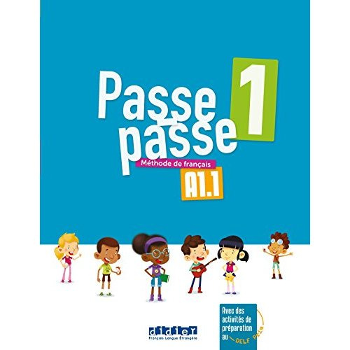 Emprunter Passe-passe 1 A1.1. Méthode de français livre