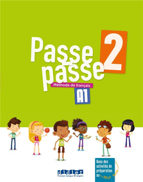 Emprunter Passe-passe 2 A1. Méthode de français livre