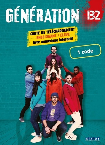 Emprunter Génération 4 niveau B2. Manuel numérique premium, carte de téléchargement élève/enseignant livre