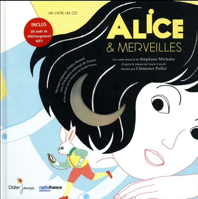 Emprunter Alice & Merveilles. Avec 1 CD audio livre