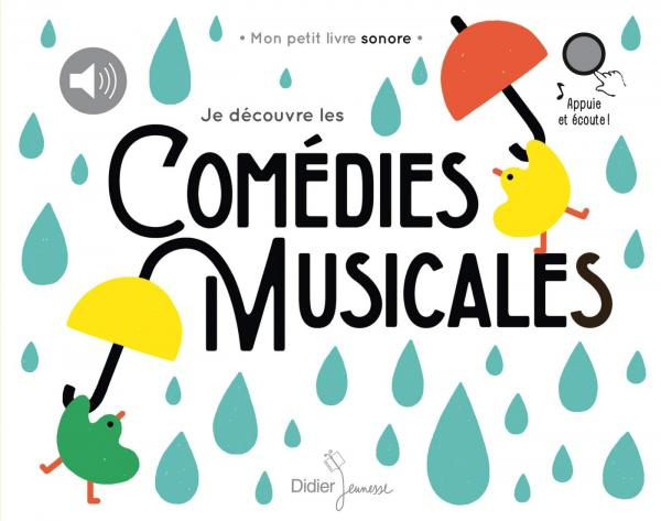 Emprunter Je découvre les comédies musicales livre