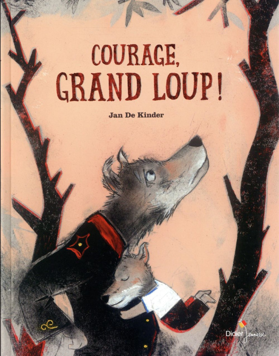 Emprunter Courage, grand loup ! livre