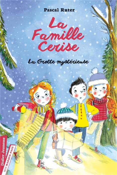 Emprunter La Famille Cerise Tome 4 : La grotte mystérieuse livre
