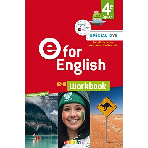 Emprunter E for English 4e A2>B1. Workbook, Edition 2017 [ADAPTE AUX DYS livre