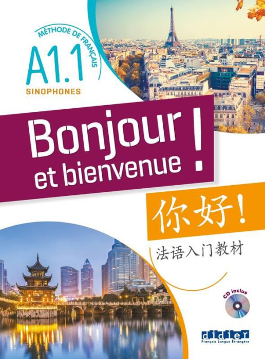 Emprunter Bonjour et bienvenue ! Méthode de français pour sinophones A1.1, avec 1 CD audio MP3 livre