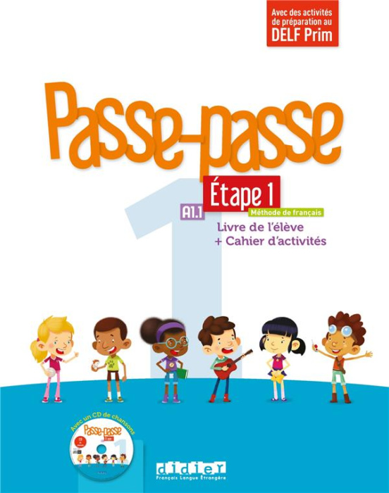 Emprunter Passe-passe 1 Etape 1 A1.1. Livre de l'élève Cahier d'activités, avec 1 CD audio livre