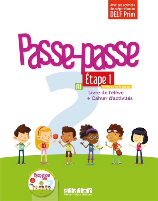 Emprunter Passe-passe 2 Etape 1 A1. Livre de l'élève Cahier d'activités, avec 1 CD audio livre