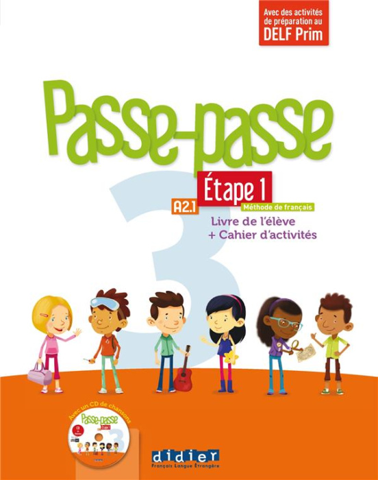 Emprunter Passe-passe 3 A2.1 Etape 1. Livre de l'élève cahier d'activités, avec 1 CD audio livre