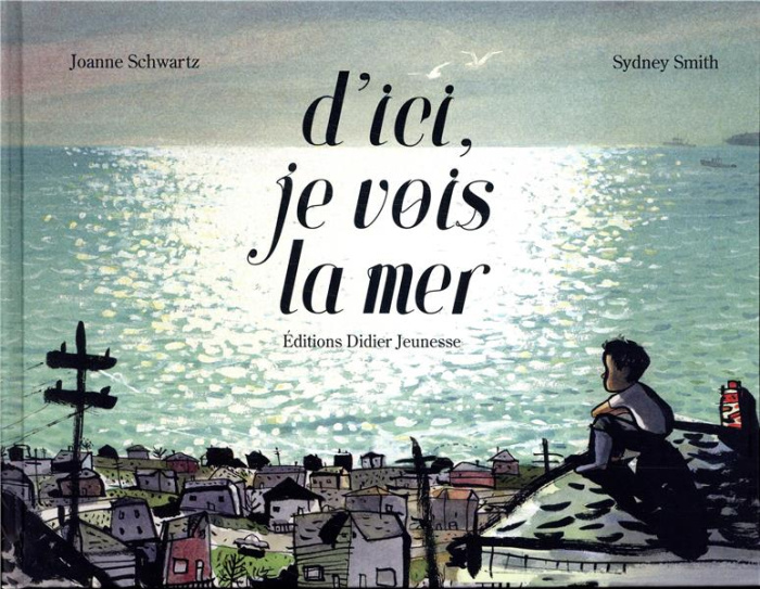Emprunter D'ici, je vois la mer livre