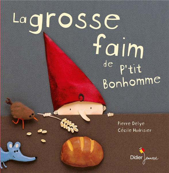 Emprunter La grosse faim de P'tit Bonhomme livre