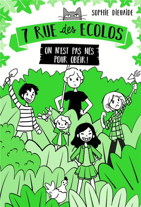 Emprunter 7 rue des Ecolos Tome 1 : On n'est pas nés pour obéir ! livre