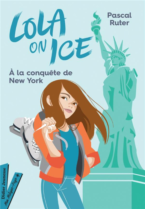 Emprunter Lola on Ice Tome 3 : A la conquête de New York livre