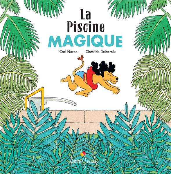 Emprunter La piscine magique livre