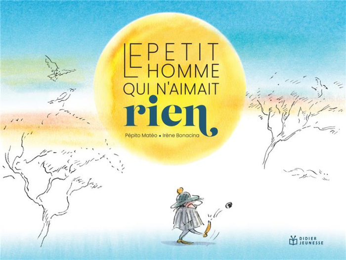 Emprunter Le petit homme qui n'aimait rien livre
