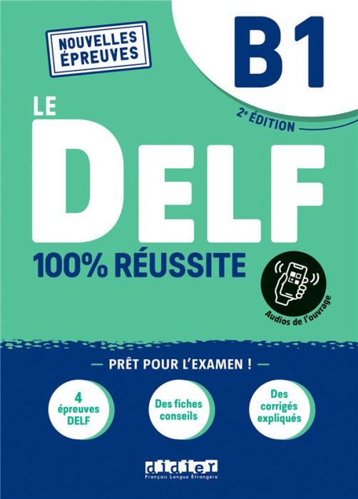 Emprunter Le DELF B1 100% réussite. 2e édition livre