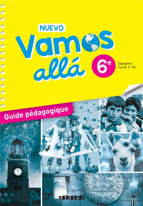 Emprunter Espagnol 6e Cycle 3/A1 Nuevo Vamos allá. Guide pédagogique, Edition 2021 livre