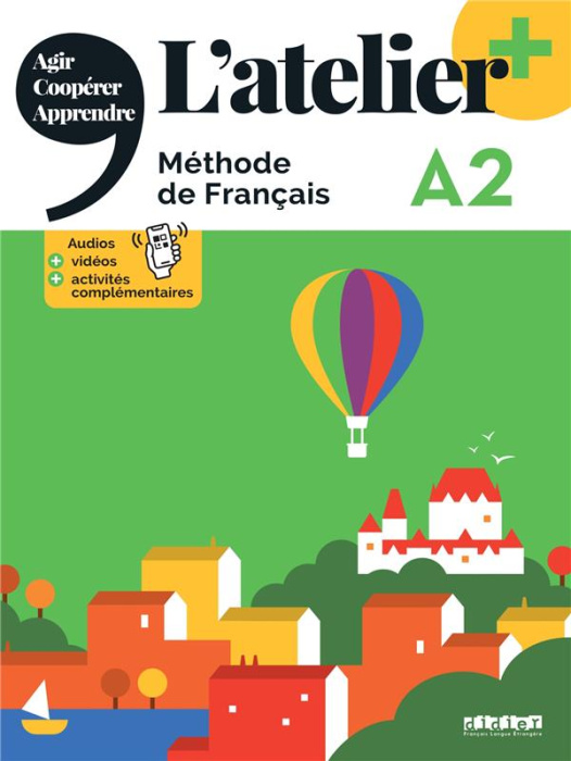 Emprunter L'atelier A2. Méthode de français livre