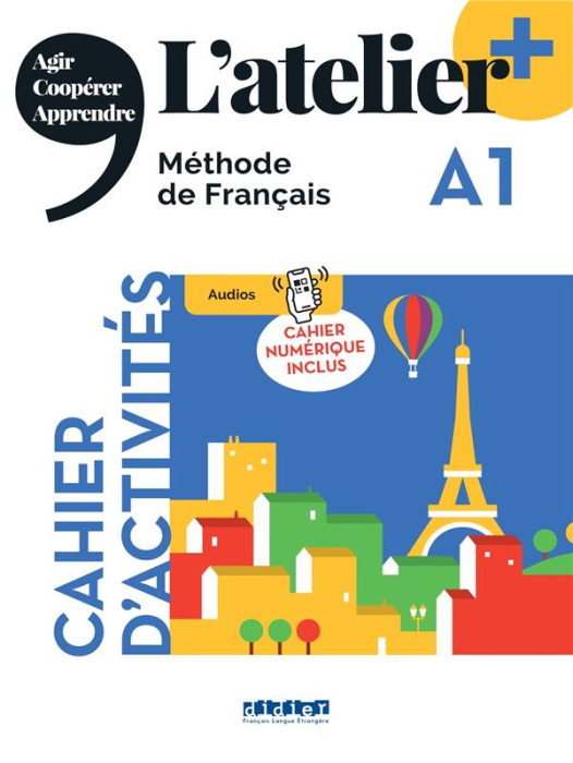 Emprunter L'atelier A1. Cahier d'activités, cahier numérique inclus livre