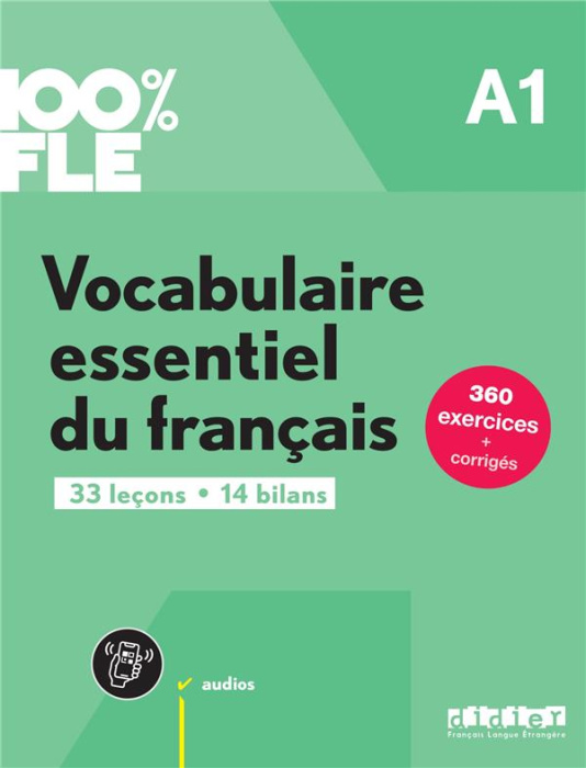 Emprunter Vocabulaire essentiel du français A1. 33 leçons, 14 bilans livre