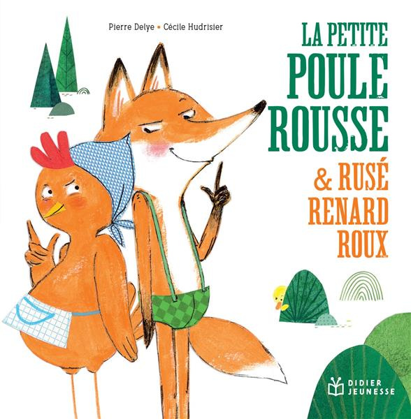 Emprunter La petite poule rousse et rusé renard roux livre