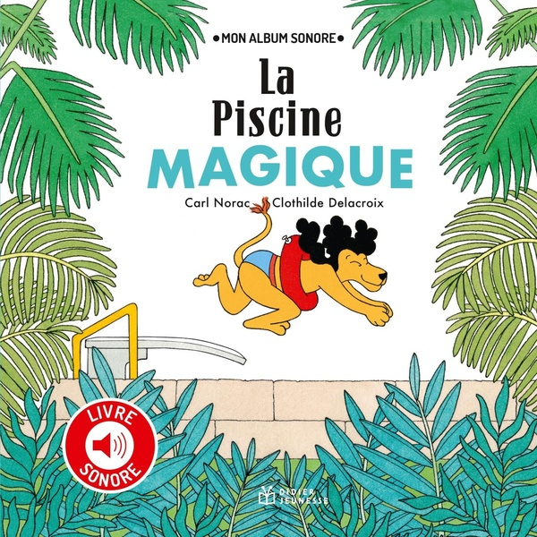 Emprunter La piscine magique livre