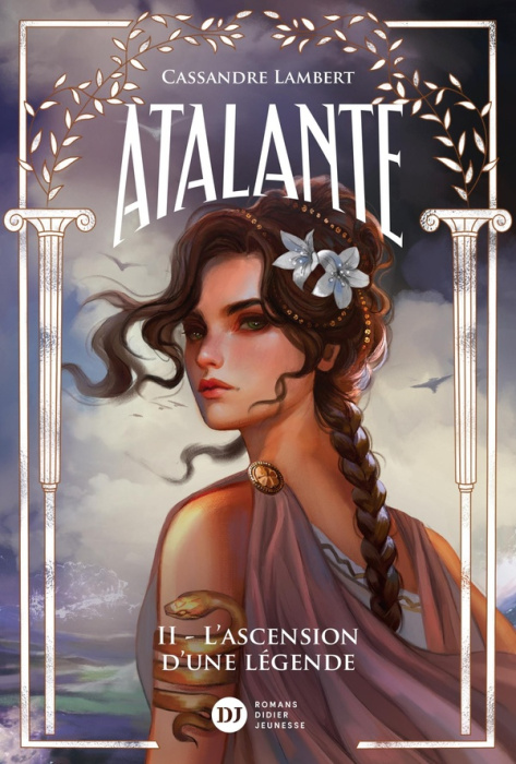 Emprunter Atalante Tome 2 : L'ascension d'une légende livre