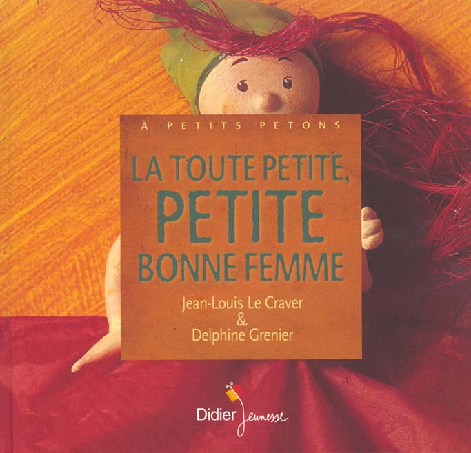 Emprunter La toute petite, petite bonne femme livre