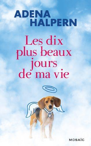 Emprunter Les dix plus beaux jours de ma vie livre