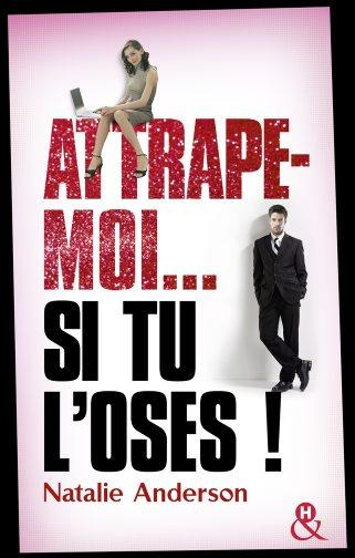 Emprunter ATTRAPE-MOI... SI TU L'OSES ! livre