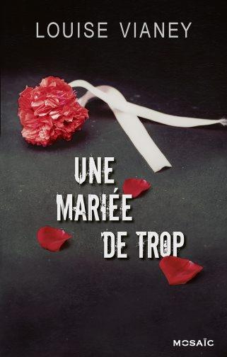 Emprunter Une mariée de trop livre