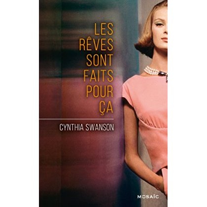 Emprunter Les rêves sont fait pour ça livre