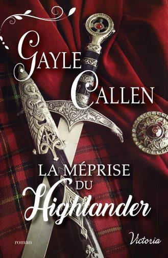Emprunter LA MEPRISE DU HIGHLANDER livre