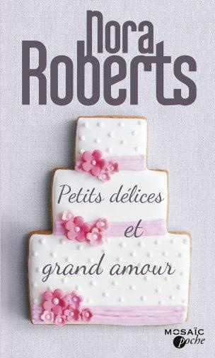 Emprunter Petits délices et grand amour livre