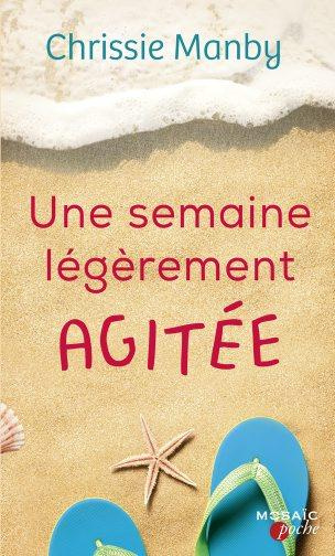 Emprunter Une semaine légèrement agitée livre