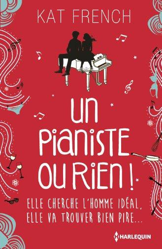 Emprunter UN PIANISTE OU RIEN ! livre