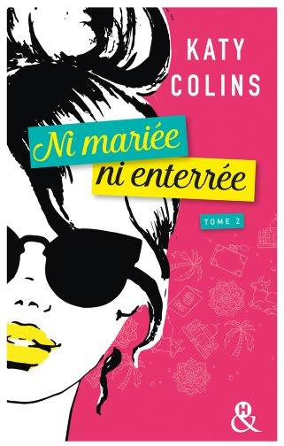 Emprunter Ni mariée, ni enterrée/02/ livre